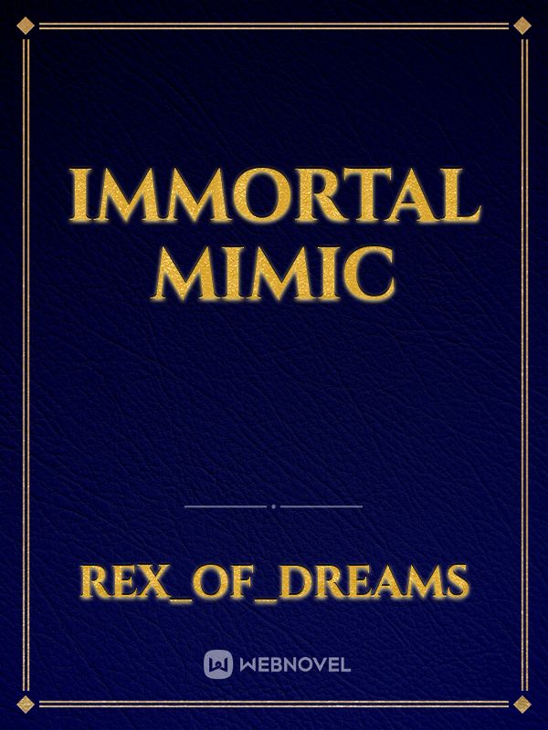 immortal mimic Book