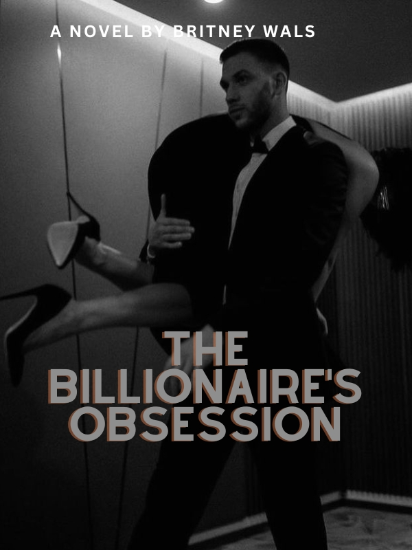 THE BILLIONAIRES OBSESSION Book