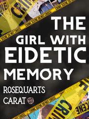 The Girl with Eidetic Memory Book