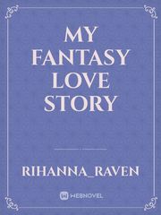my fantasy love story Book