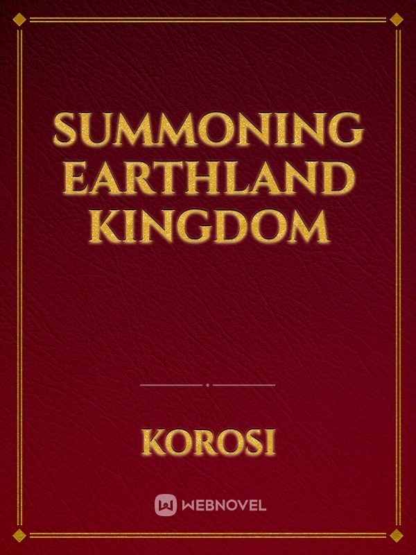 Summoning Earthland Kingdom