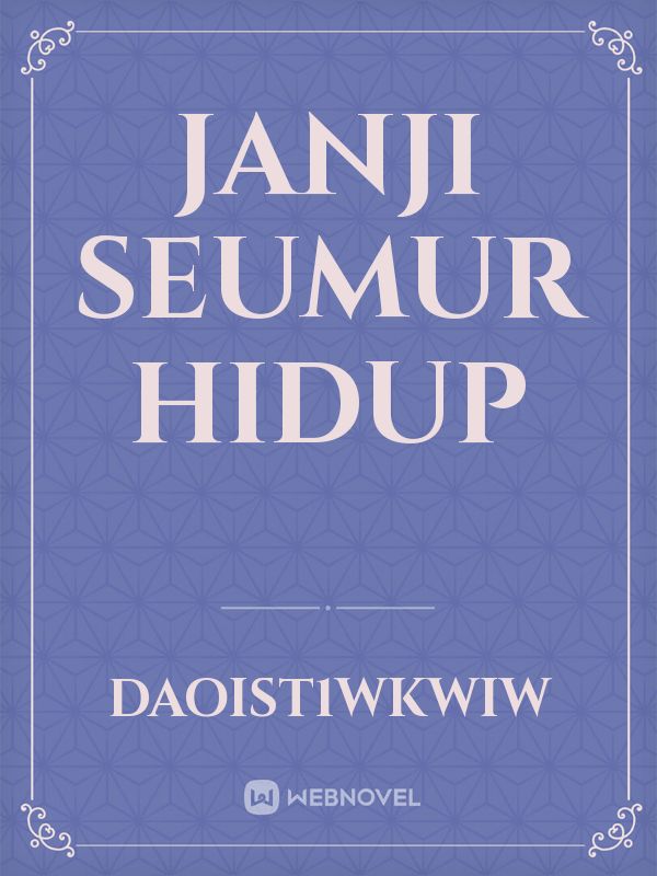 Janji seumur hidup