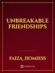 Unbreakable friendships Book