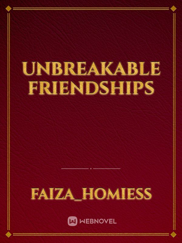 Unbreakable friendships Book