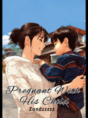 Pregnant With His Child Book