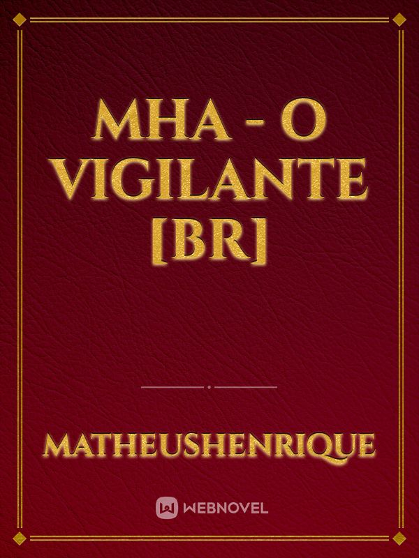 MHA - O VIGILANTE [BR] Book