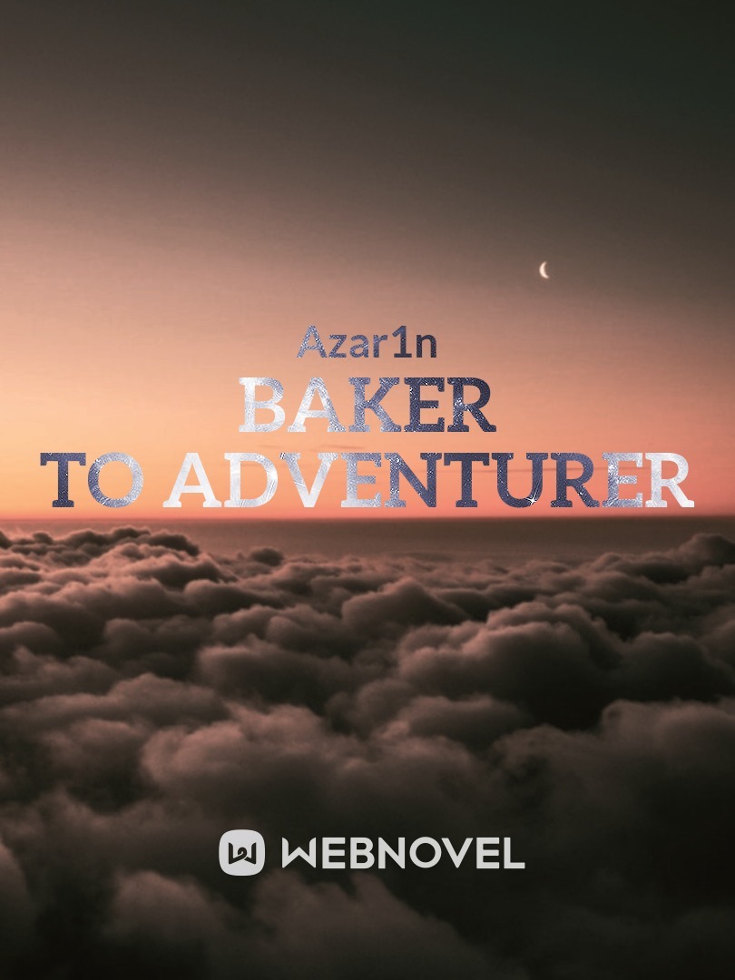 Baker To Adventurer Book