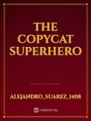 The Copycat Superhero Book