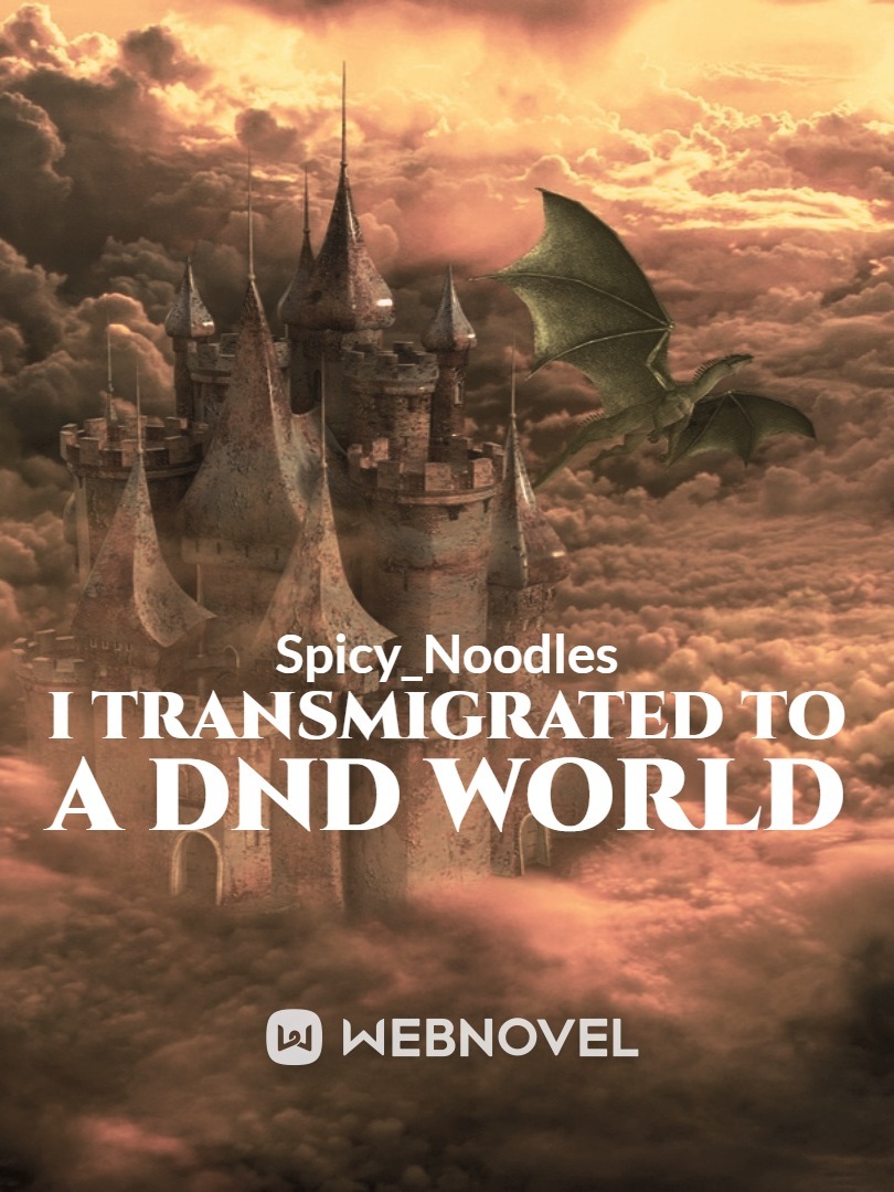 I Transmigrated To a DND World Book