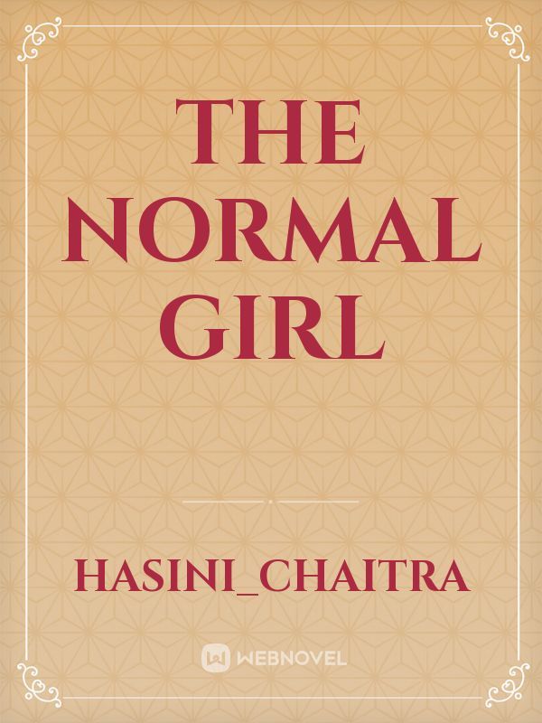 the normal girl