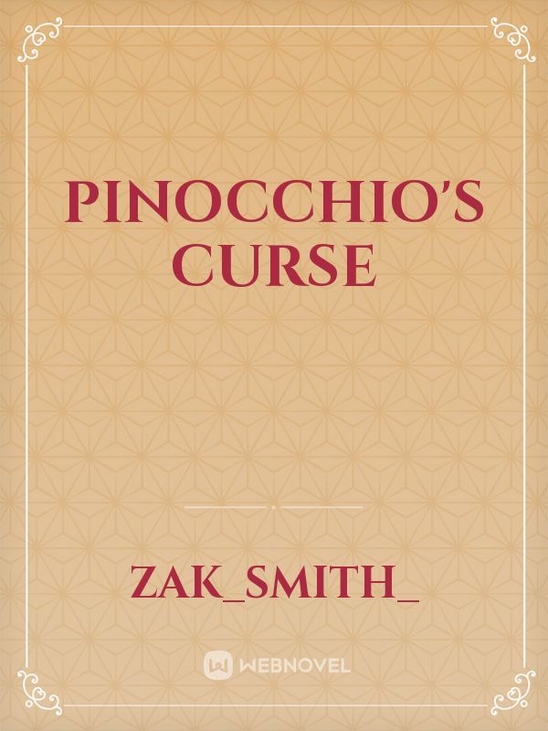 Pinocchio's Curse