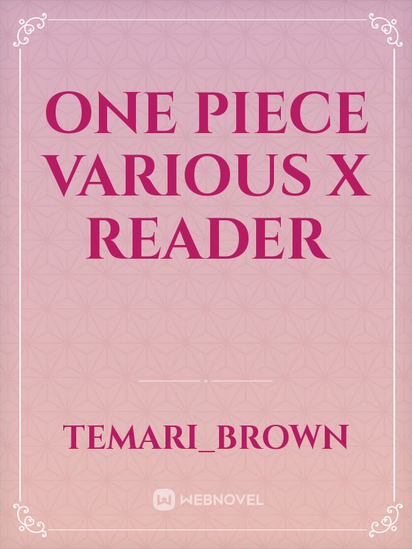 One Piece Various x Reader Book
