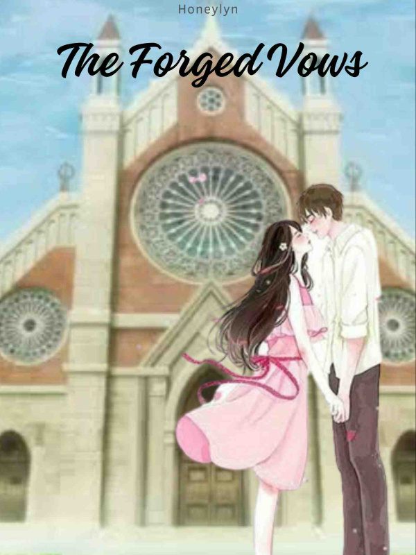 The Forged Vows