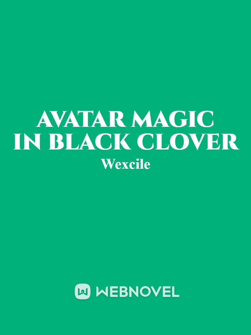 Avatar Magic in Black Clover