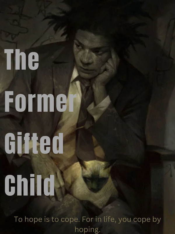 The Former Gifter Child