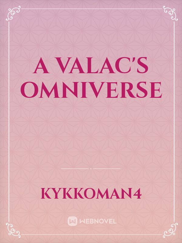A Valac's Omniverse Book
