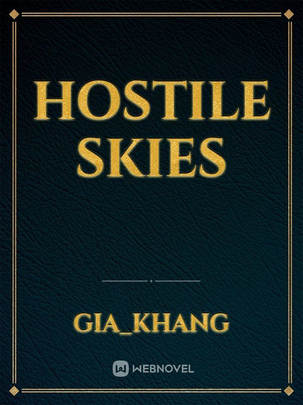 Hostile Skies