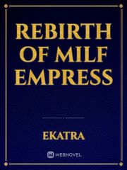 Rebirth of Milf Empress Book