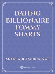 Dating Billionaire Tommy Sharts Book