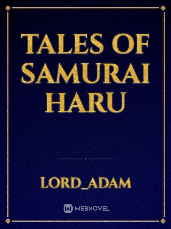 TALES OF SAMURAI HARU
