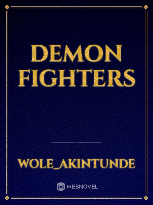 demon fighters