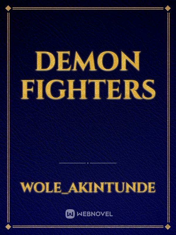 demon fighters