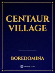 Centaur Village Book