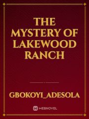 the mystery of Lakewood ranch Book