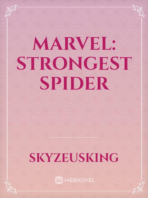 Marvel: Strongest Spider