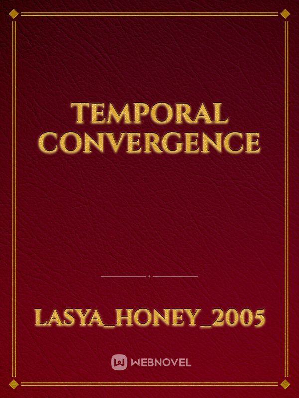 Temporal Convergence Book