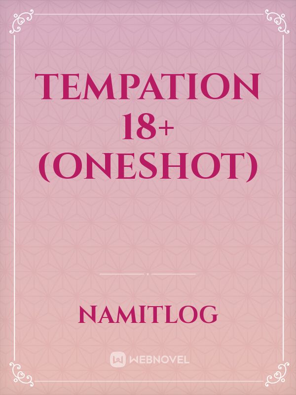 Tempation 18+ (Oneshot) Book