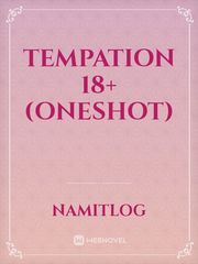 Tempation 18+ (Oneshot) Book