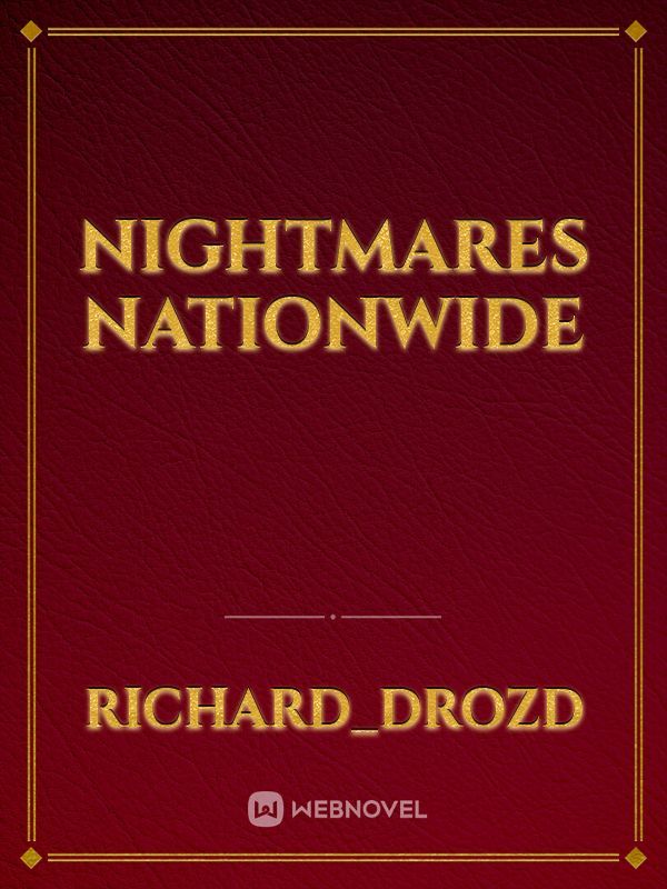 Nightmares Nationwide