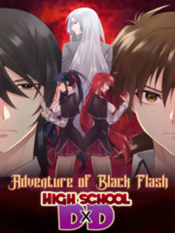 DxD: Adventure Of Black Flash