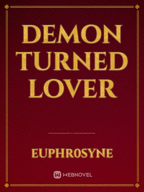 Demon Turned Lover