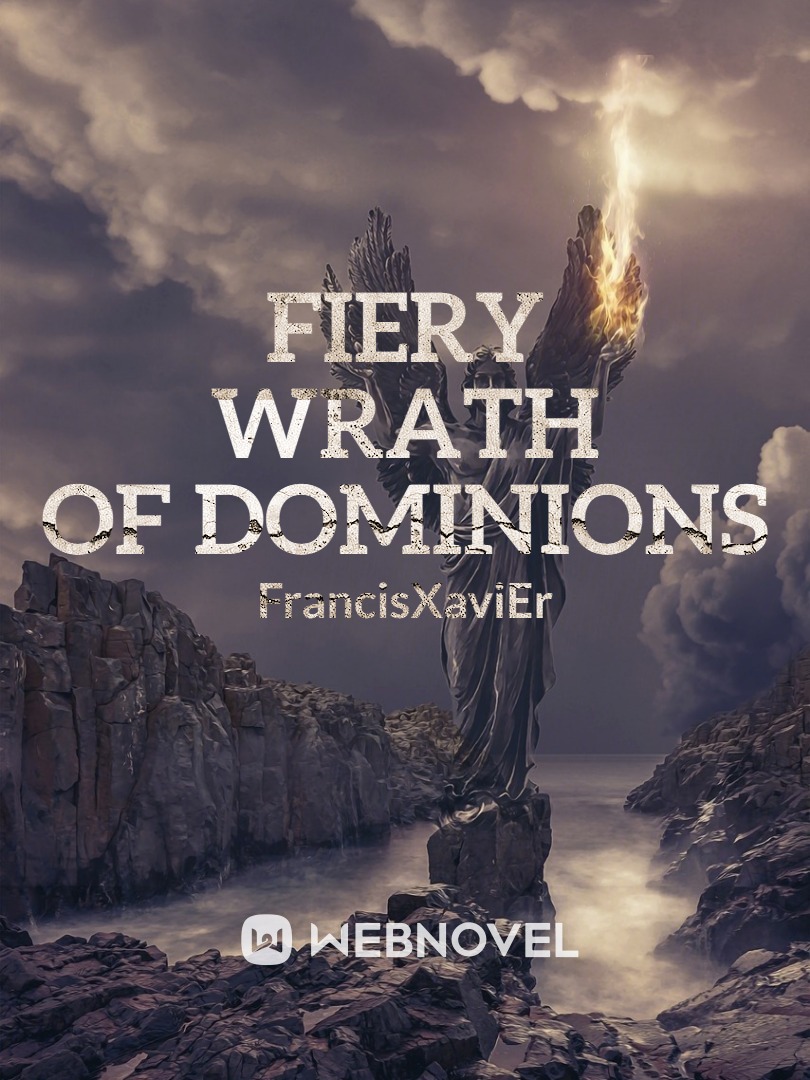 FIERY WRATH OF DOMINIONS Book