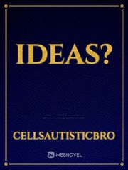 Ideas? Book