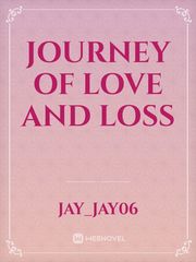 Journey of love and loss Book