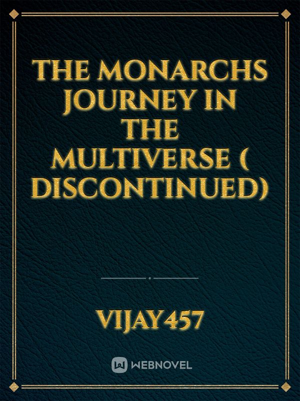 The Monarchs Journey in the Multiverse ( Discontinued) Book