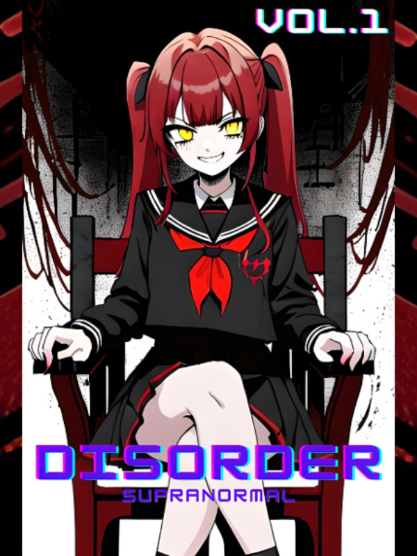 Disorder: Supranormal [Continuação]