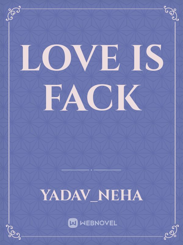 love is fack Book