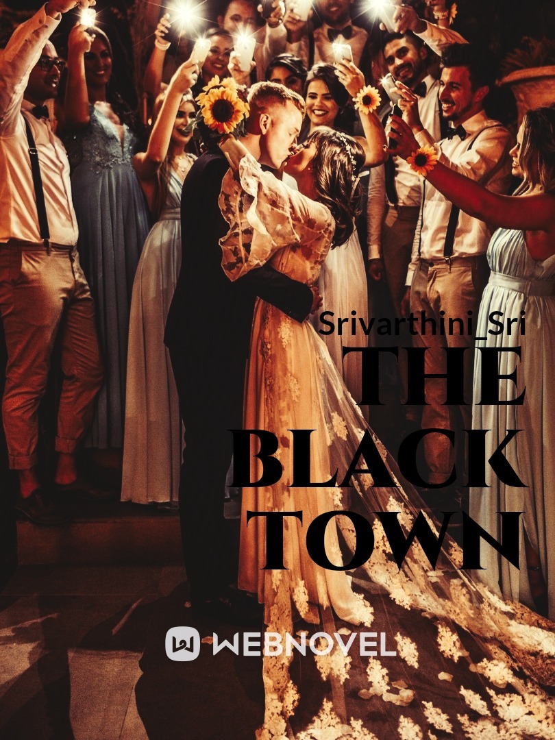 THE BLACK TOWN
