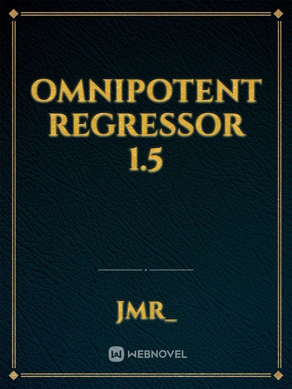 Omnipotent Regressor 1.5