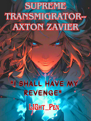 Supreme Transmigrator-Axton Zavier Book