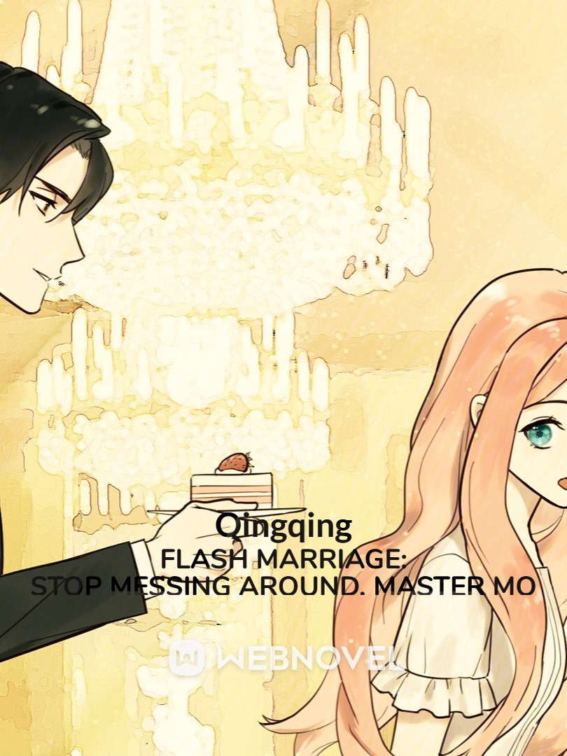 Flash marriage: Stop messing around, Master Mo