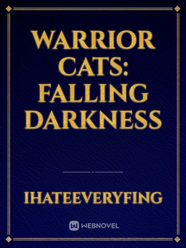 Warrior cats: falling darkness