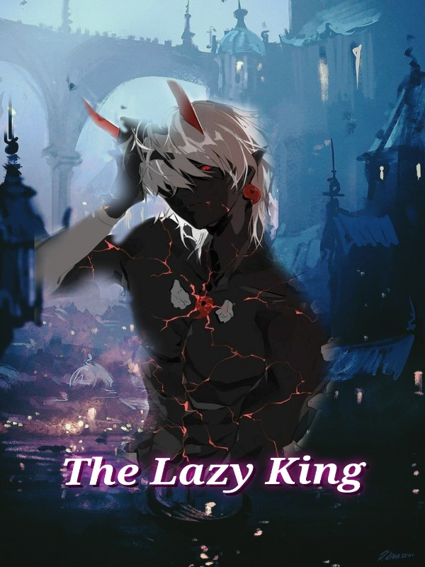 The Lazy King (Web Novel) Book