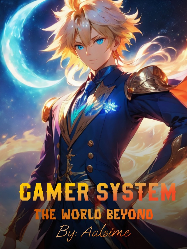 My Gamer System: The World Beyond Book