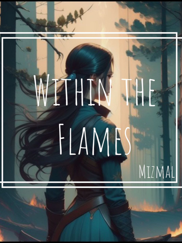 Within the Flames