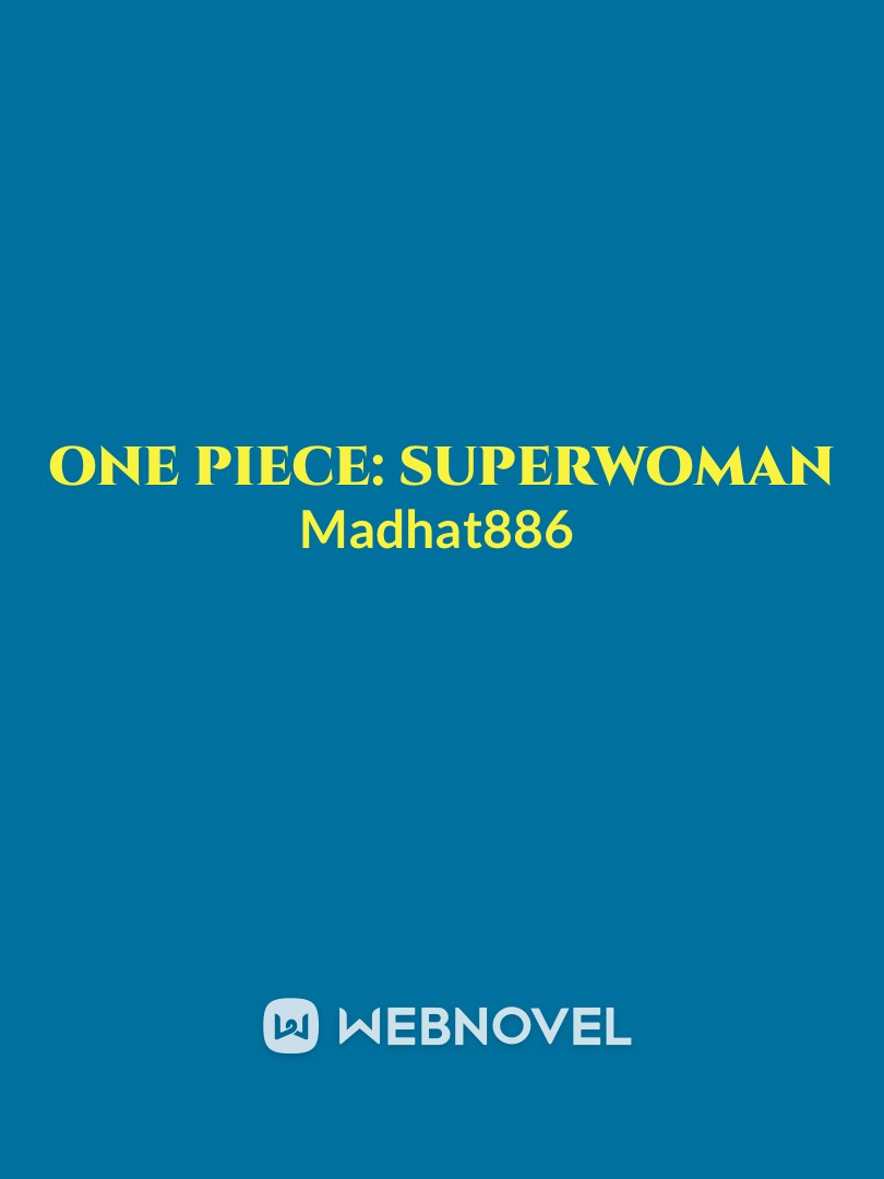 One Piece: Superwoman